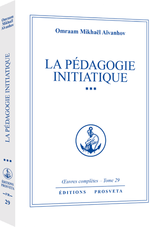 La pédagogie initiatique (Tome 3)