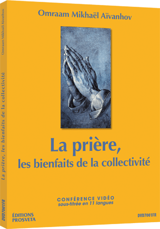 La prière, les bienfaits de la collectivité - DVD Pal