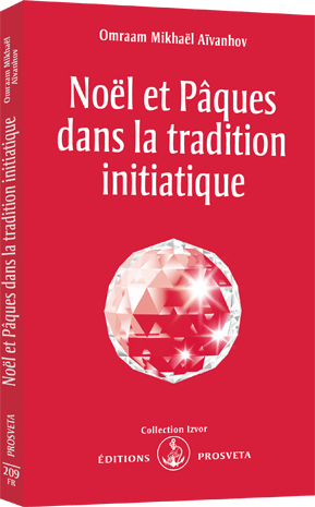 Noël et Pâques dans la tradition initiatique