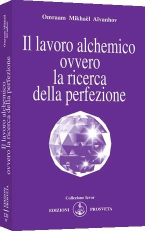 Il lavoro alchemico ovvero la ricerca della perfezione