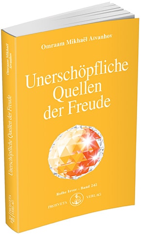 Unerschöpfliche Quellen der Freude